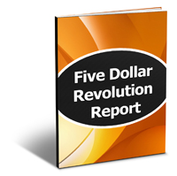five dollar revolution report