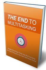 End To Multitasking