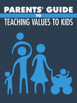 Parents Guide Teach Values